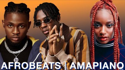Afrobeats & Amapiano