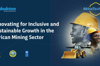 Timbuktoo MineTech Accelerator Programme Announces Call For Applications From Mining-Tech Startups from Across Africa