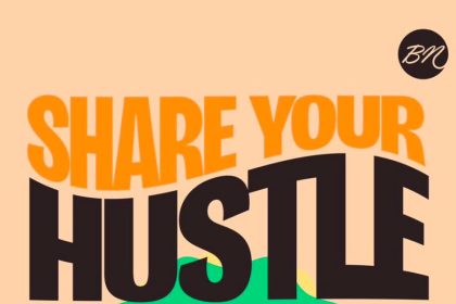 #BNShareYourHustle: Nominate Your Fave SME for a FREE Post on BellaNaija
