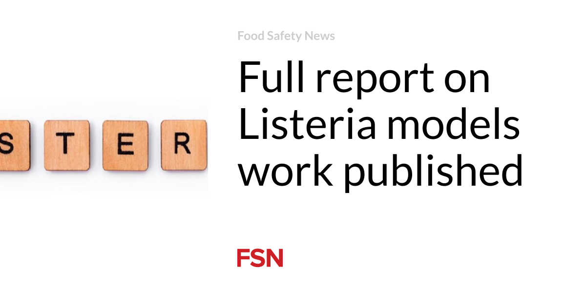 Full report on Listeria models work published