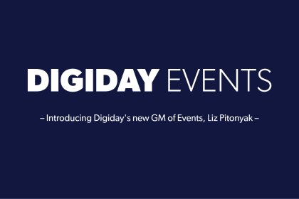 Digiday Media events get a refresh under Liz Pitonyak’s leadership