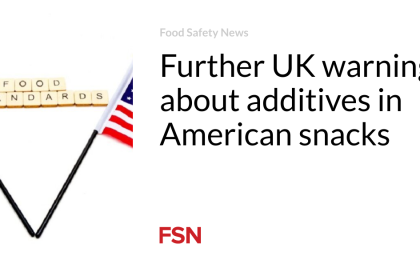 Further UK warnings about additives in American snacks