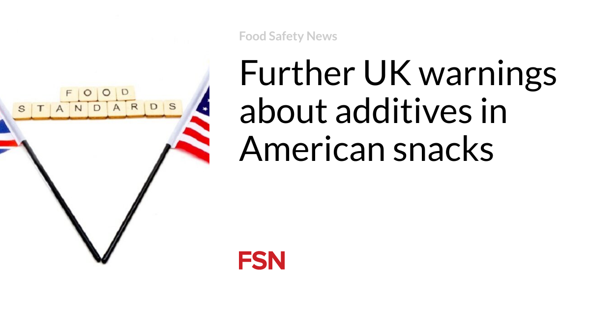 Further UK warnings about additives in American snacks