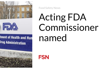 Acting FDA Commissioner named
