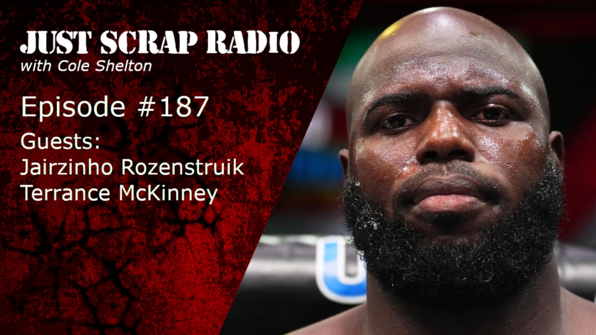 Just Scrap Radio Ep. 187 with Jairzinho Rozenstruik and Terrance McKinney