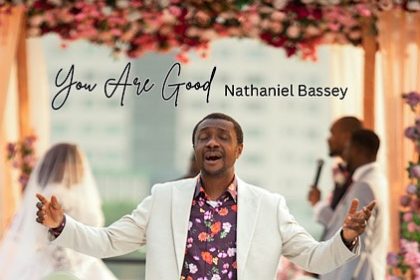 Nathaniel Bassey’s “You Are Good” Is a Song of Gratitude & Prophetic Promise | Watch
