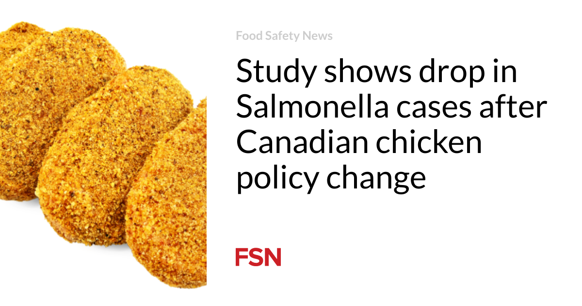Study shows drop in Salmonella cases after Canadian chicken policy change