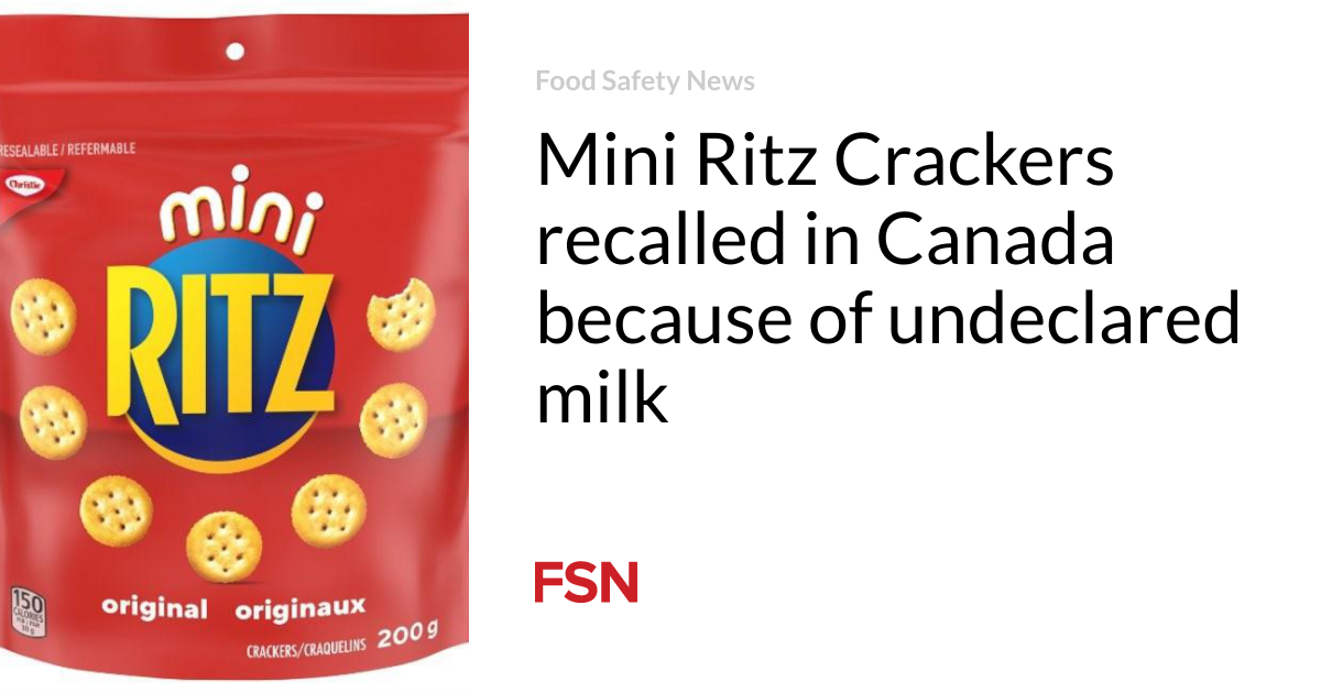 Mini Ritz Crackers recalled in Canada because of undeclared milk