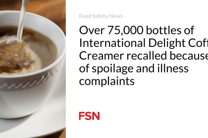 Over 75,000 bottles of International Delight Coffee Creamer recalled because of spoilage and illness complaints