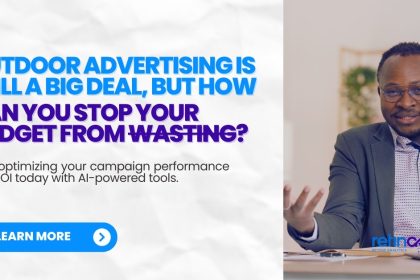 Outdoor advertising is still a big deal, but how can you stop your budget from wasting?