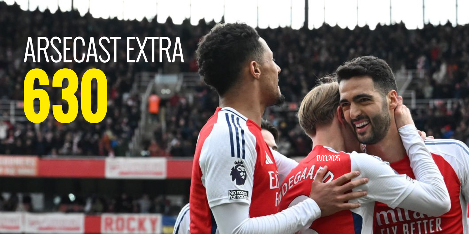 Arsecast Extra Episode 630 – 17.03.2025