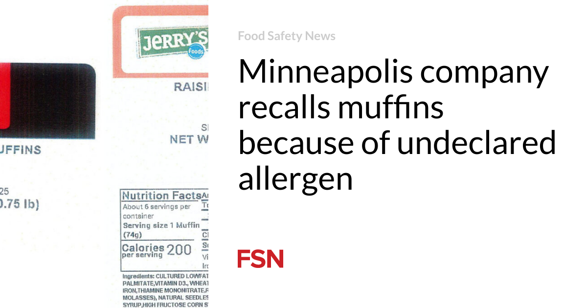 Minneapolis company recalls muffins because of undeclared allergen