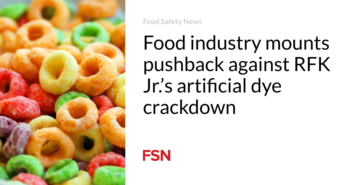 Food industry mounts pushback against RFK Jr.’s artificial dye crackdown