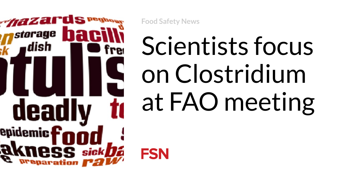 Scientists focus on Clostridium at FAO meeting