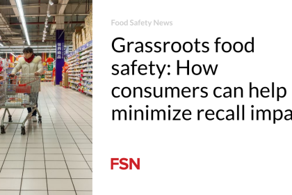 Grassroots food safety: How consumers can help minimize recall impact