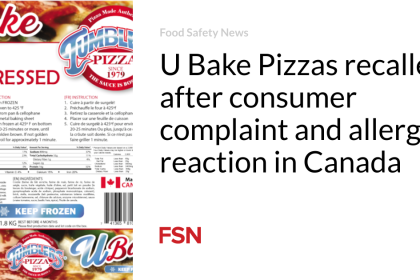 U Bake Pizzas recalled after consumer complaint and allergic reaction in Canada