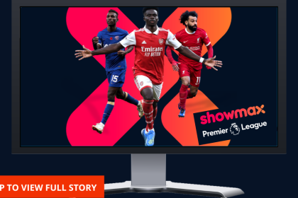 Football fans hit hardest as MultiChoice raises prices, Showmax Premier League up by 43.5%