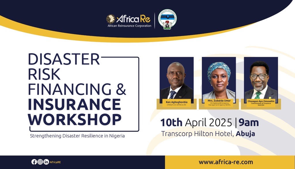 African Reinsurance Corporation (Africa Re) and NEMA to host ground-breaking workshop on disaster risk financing and insurance in Nigeria