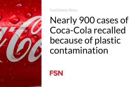 Nearly 900 cases of Coca-Cola recalled because of plastic contamination