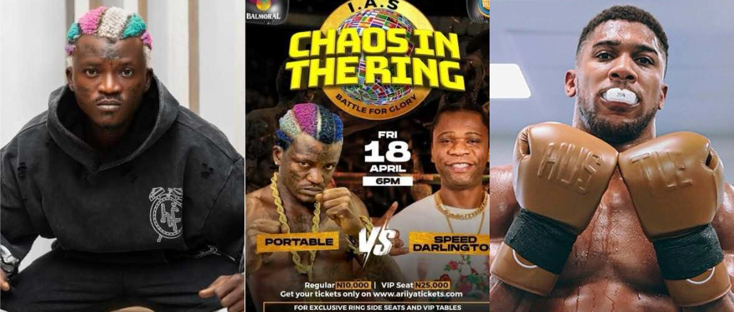 “I want Anthony Joshua with 100m” – Portable says as he cancels f!ght with Speed Darlington