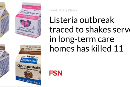 Listeria outbreak traced to shakes served in long-term care homes has killed 11