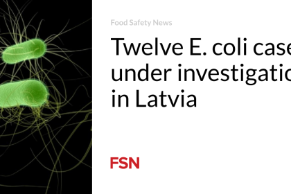 Twelve E. coli cases under investigation in Latvia