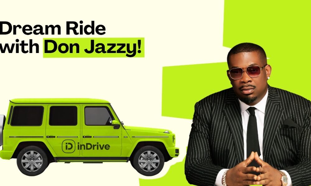 Dream Ride with Don Jazzy | inDrive is Offering Fans a Chance to Move in Style