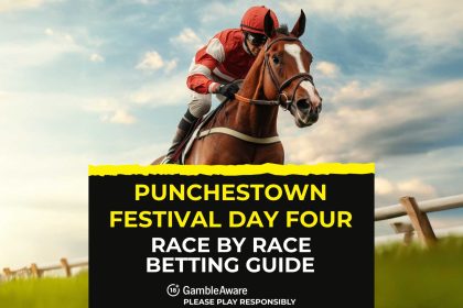 Andrew’s Punchestown Festival day four race by race betting guide