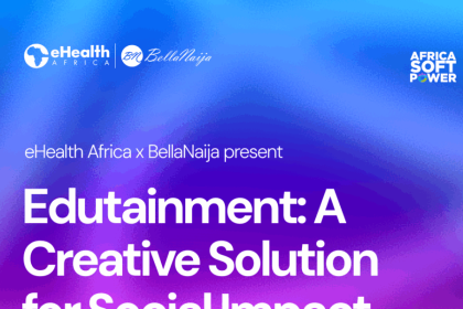 eHealth Africa and BellaNaija Unite to Champion Digital Health Innovation at Africa Soft Power Summit 2025