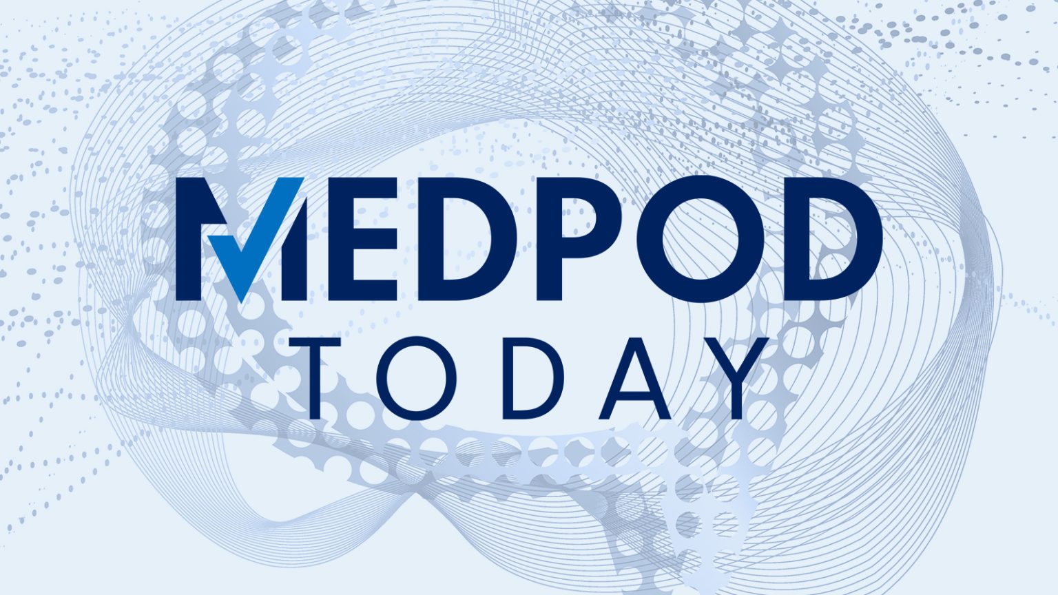 MedPod Today: Alzheimer’s Blood Test; Vax Claims Debunked; Top GLP-1 for Weight Loss