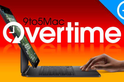 9to5Mac Overtime 047: Add it to the gaggle