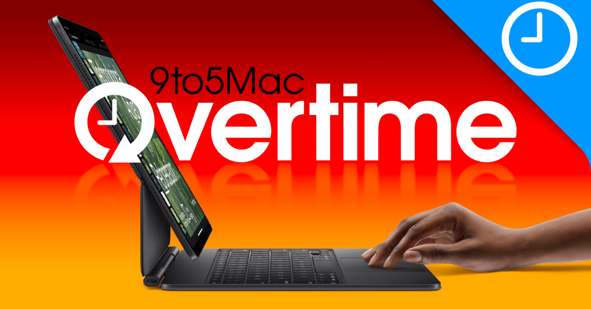 9to5Mac Overtime 047: Add it to the gaggle