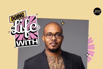 How Does Malik Afegbua Want to Be Remembered? He Tells Us in Today’s “Doing Life With…”