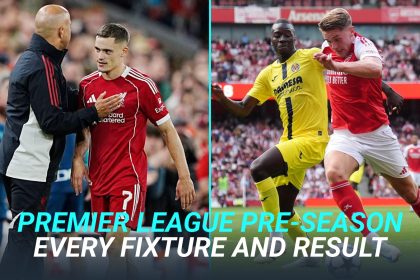 Pre-season fixtures and results for every Premier League club