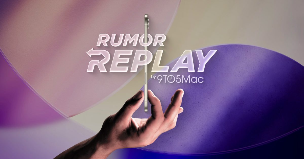 Rumor Replay: iPhone 17 Air colors, Apple’s 2026 lineup, and more