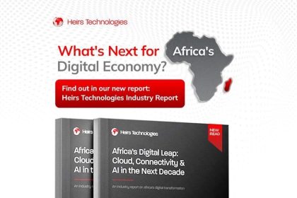 Heirs’ Technologies industry report call for bold investments to unlock Africa’s $700 billion digital economy by 2030 