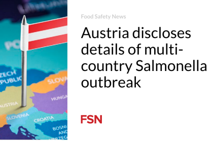 Austria discloses details of multi-country Salmonella outbreak