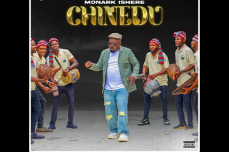 Monark Ishere Drops Soul-Starring New Single Titled “Chinedu”