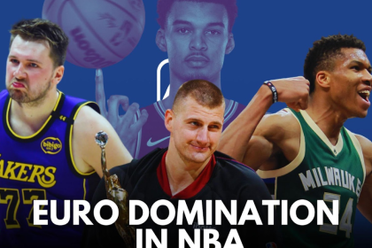 Why Europeans Dominate the NBA: The Rise of International Basketball Stars