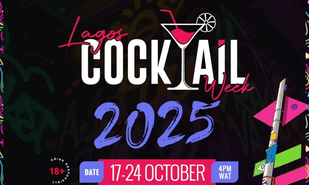Cocktails Take Center Stage as Lagos Cocktail Week 2025 Returns Bigger & Better