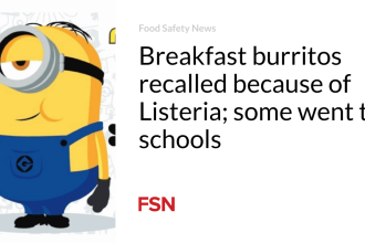 Breakfast burritos recalled because of Listeria; some went to schools