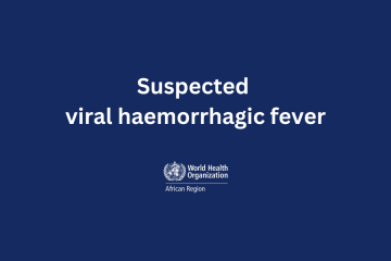 Ethiopia reports suspected viral haemorrhagic fever outbreak