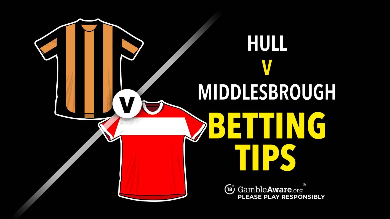 Hull v Middlesbrough prediction, betting tips and bet builder – Derby delight for golden Gelhardt?