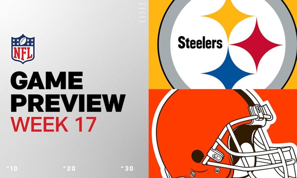 Steelers Vs Browns Preview: 5 Keys To Victory In Week 17