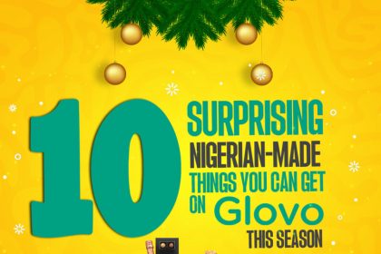 10 Surprising Nigerian-Made Things You Can Get on Glovo This Season