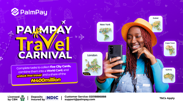 PalmPay announces N400 Million festive rewards campaign with Global Travel Prizes 