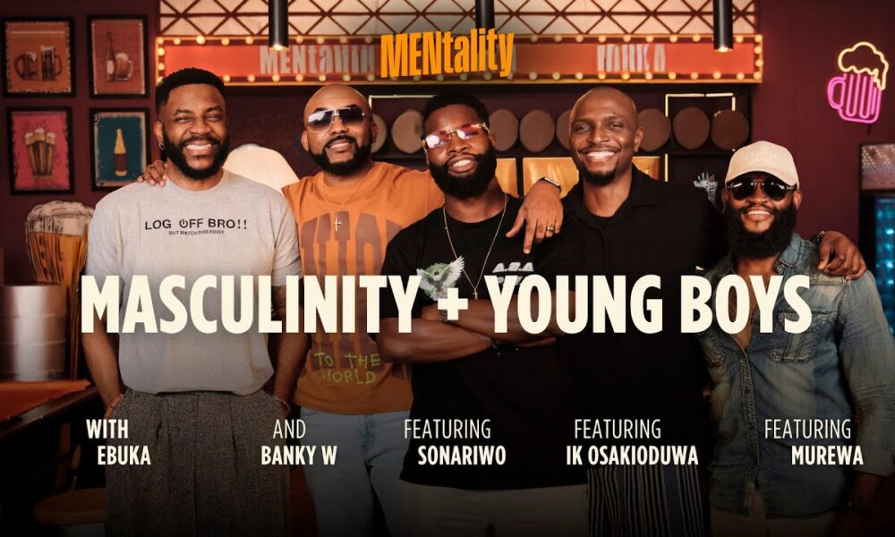 Are Boys Supposed to Be Raised Differently From Girls? | Watch MENtality With Ebuka Episode Six