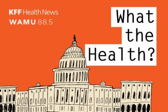 What the Health? From KFF Health News: New Year, Same Health Fight