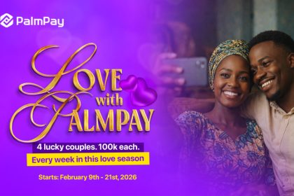This Valentine’s Day, PalmPay is Celebrating Relationships With ‘LoveWithPalmPay’ Campaign