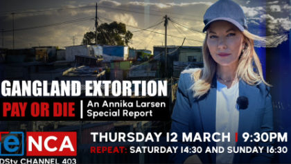 Gangland Extortion | Pay or die | An Annika Larsen Special Report